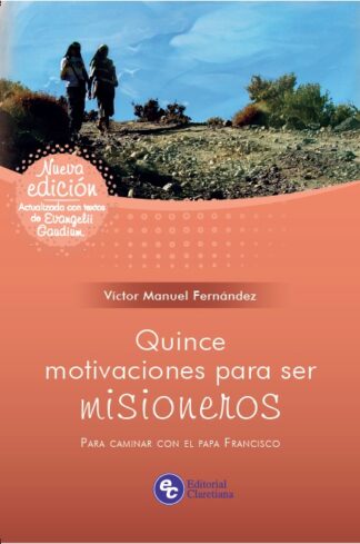QUINCE MOTIVACIONES PARA SER MISIONEROS