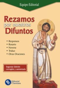 REZAMOS POR NUESTROS DIFUNTOS